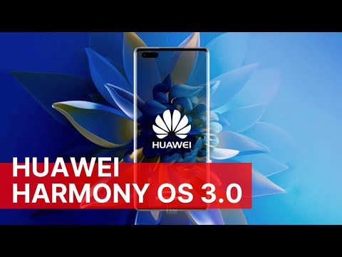 Harmony OS 3.0 - Get ready for Update