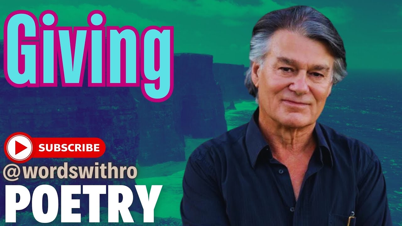 POEM ABOUT GIVING,  David Whyte on GIVING from Consolations 2014 