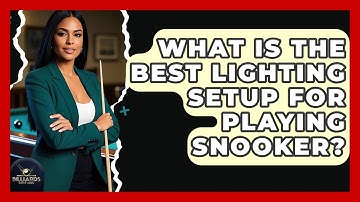 What Is The Best Lighting Setup For Playing Snooker? - Billiards Hustlers
