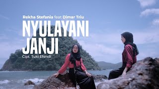 Nyulayani Janji - Rekha Stefania feat Dimar Triu Cover