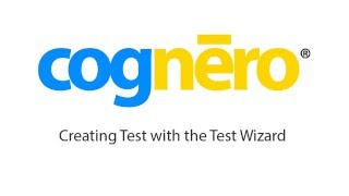 Creating Tests With the New Test Wizard - COGNERO