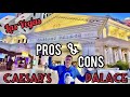 🔱 Pro's & Con's Caesars Palace 2022 🔱
