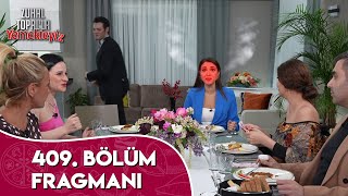 Zuhal Topalla Yemekteyiz 409. Bölüm Fragmanı