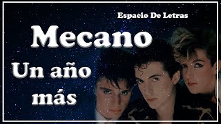 Un año más, Mecano / letra - lyrics / Espacio de Letras