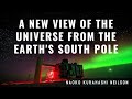 A New View of the Universe from the Earth's South Pole: Naoko Kurahashi Neilson Public Lecture