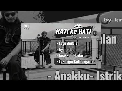 Kumpulan Lagu² Andalan 2025 - Ian Kasela