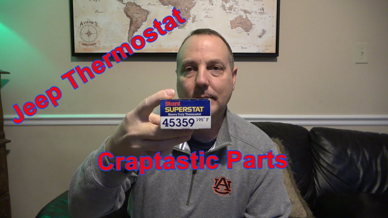 Jeep 4.0 Thermostats no longer made in USA. CJ, XJ, YJ, TJ, WJ, ZJ