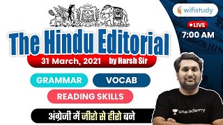 7:00 AM - The Hindu Editorial Analysis by Harsh Sir | 31 March 2021 | The Hindu Analysis