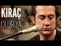 Kıraç – Olur Ya (JoyTurk Akustik)