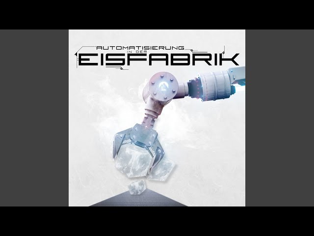 Eisfabrik - Cold as Ice