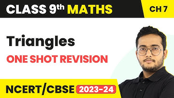 Triangles - One Shot Revision | Class 9 Maths Chapter 7