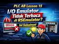 PLC AB Lesson 15 – I/O Emulator Not Detected in RSEmulator? Here’s the Solution!