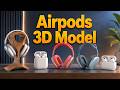 Airpods 3D Models for Games, Films &amp; Visualization