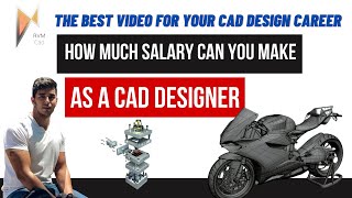 HOW MUCH SALARY Can you make as a CAD Designer? AUTOCAD Salary | The Best Video for your CAD Career!