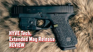 Hyve Glock Extended Mag Release Review
