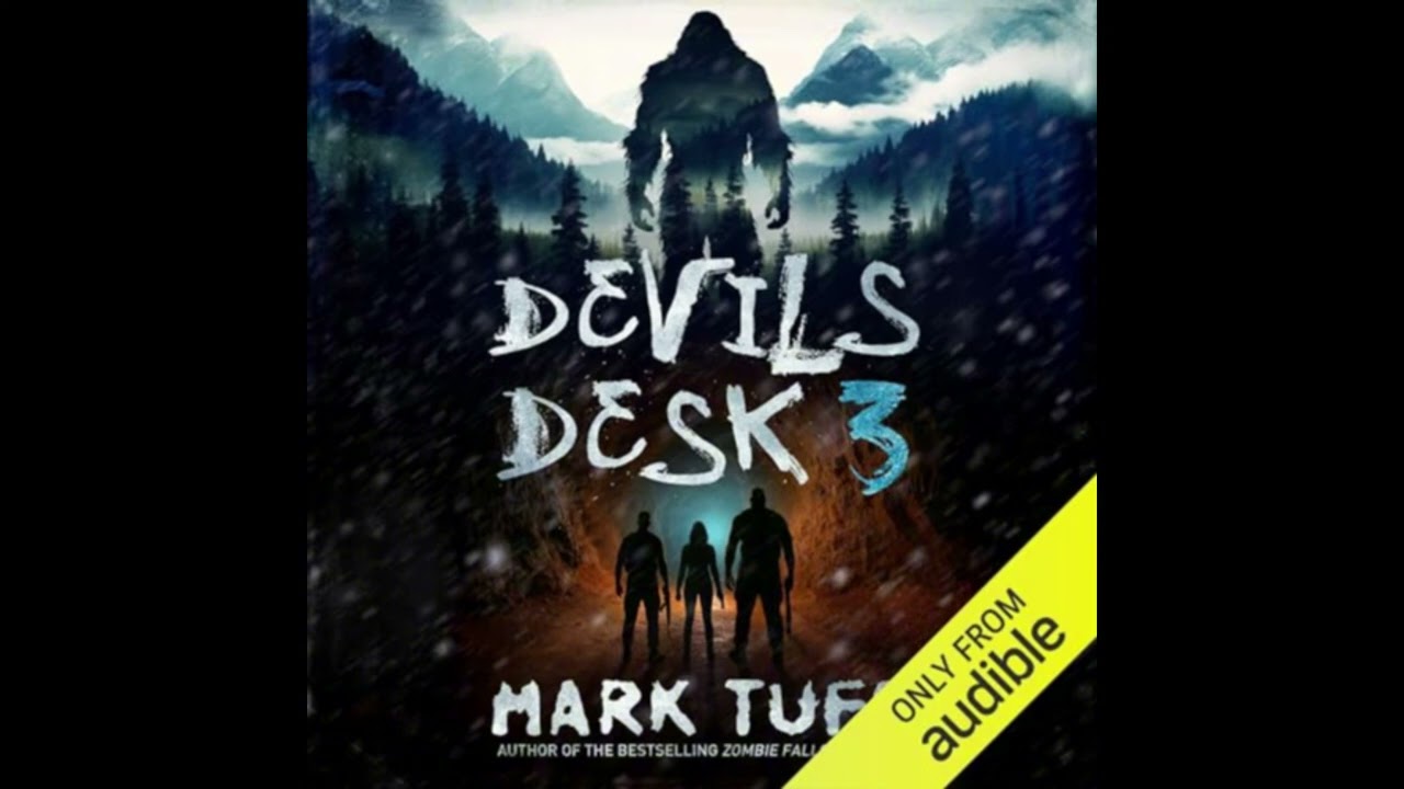 Audiobook: Devil's Desk 3 – Mark Tufo Audiobook