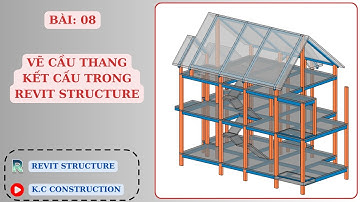 Vẽ cầu thang kết cấu trong Revit Structure _ Bài: 08 | REVIT STRUCTURE
