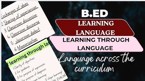 Learning language and learning through language| Language across the curriculum #bbmku #vbu #bedexam