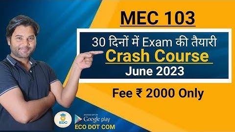 MEC 103 Crash Course I MEC 103 Quantitative Methods Crash Course |   MA Economics ignou |