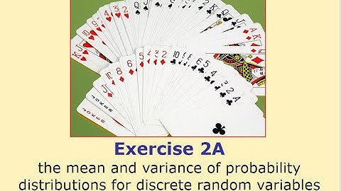 Ex 2A - Mean and Variance of a Discrete Random Variable - Y12/Y13 A Level Further Maths (Statistics