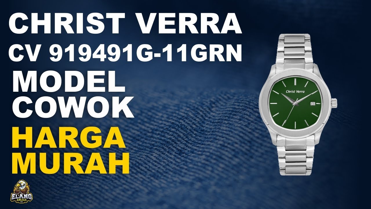 CHRIST VERRA CV 919491G-11GRN : JAM CHRIST VERRA MODEL COWOK HARGA