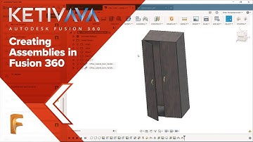Creating Assemblies | AVA: Fusion 360