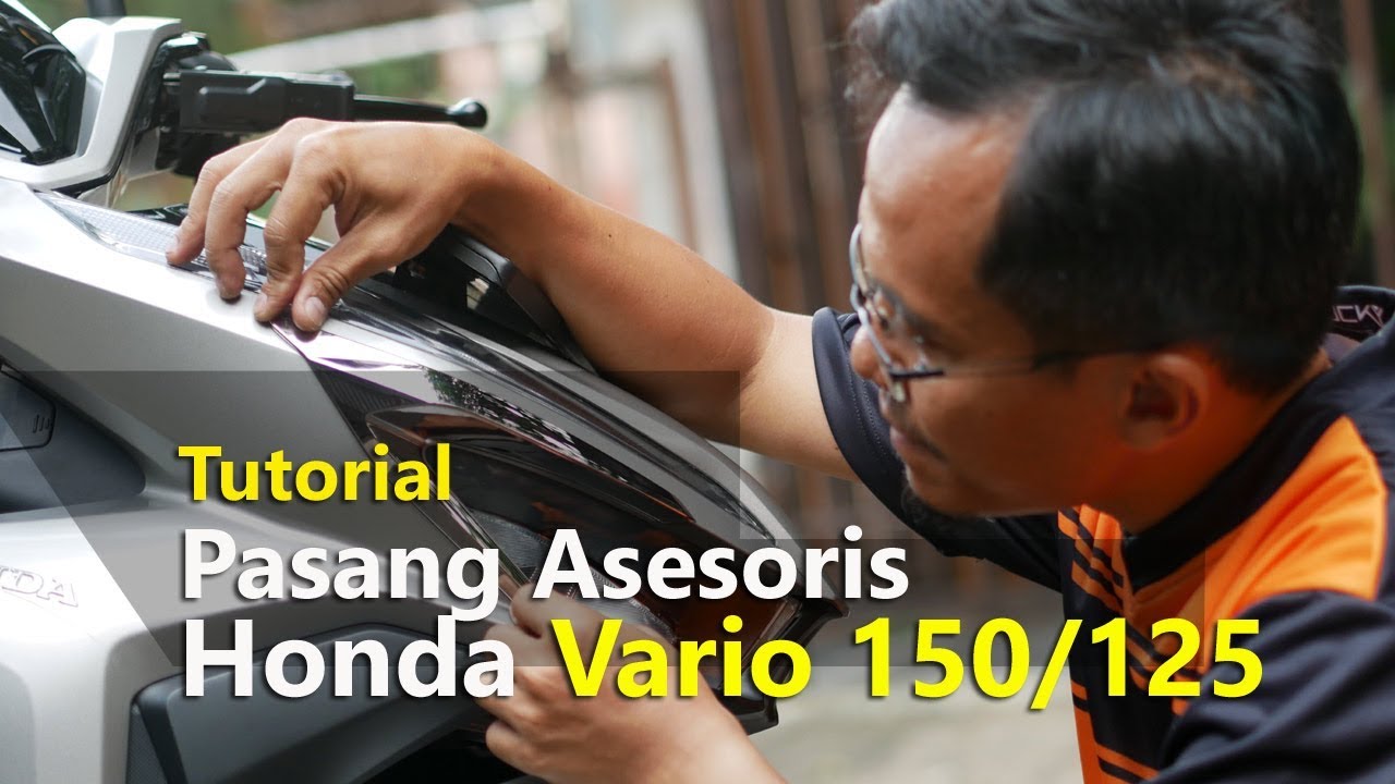 Vlog Tutorial Cara Pasang Asesoris Honda Vario 2018 2019 Tmcblog 1109 Youtube