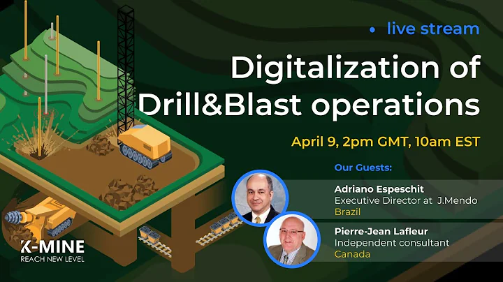 Live Stream: Digitalization Of Drill & Blast Operations