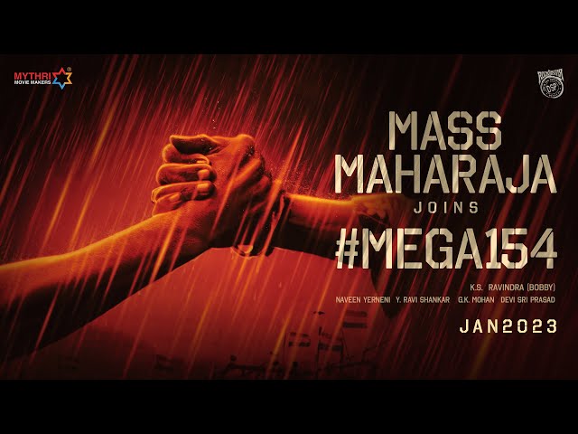 Mass Maharaja Joins #Mega154 | Megastar Chiranjeevi | Ravi Teja | Bobby | DSP | Mythri Movie Makers class=