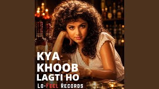 Kya Khoob Lagti Ho - Instrumental Kya Khoob Lagti Ho - Instrumental