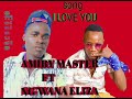 AMIRY MASTER FT NG WANA ELIZA SONG I LOVE YOU