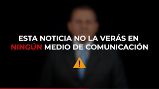 ⚠️ ¡Esta noticia no la verás en ningún medio!