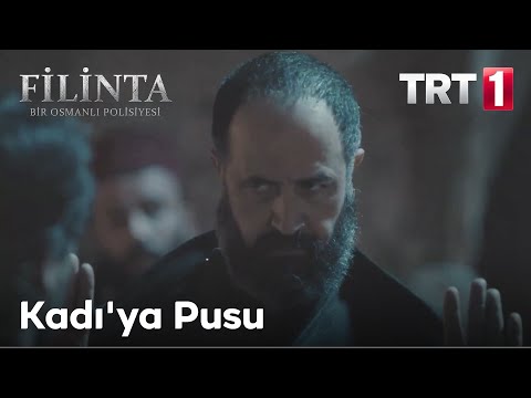 Filinta 18. Bölüm - Kadı'ya Pusu