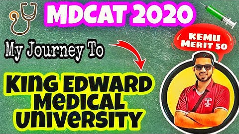 MDCAT 2025 | My Inspirational Journey to @kingedwardmedicaluniversity