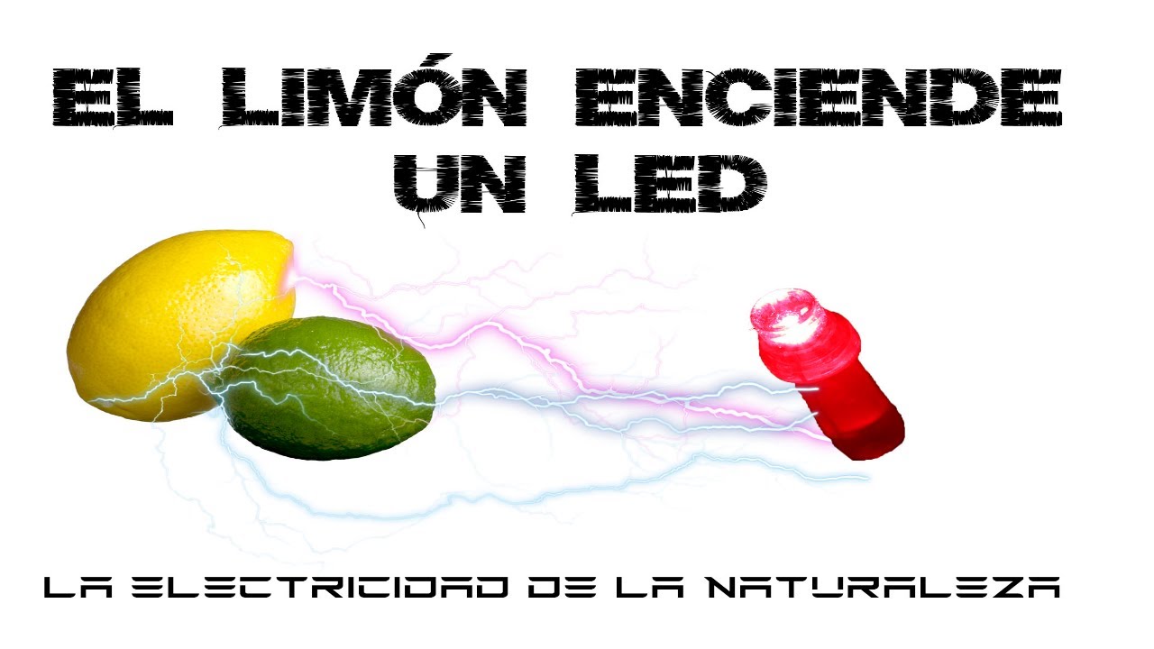 🍋💡ENCENDER UN LED CON LIMONES💡🍋 - YouTube
