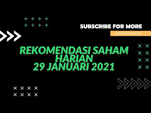 REKOMENDASI SAHAM HARIAN BEST 29 JANUARI 2021