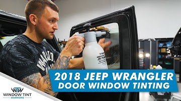 How To Tint a 2018 Jeep Wrangler Door Window (Panel Removal )