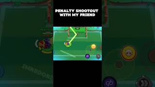 Gg penalty shootout with my friend #brawlstars #shorts #penalty