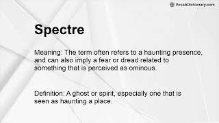 Spectre Meaning