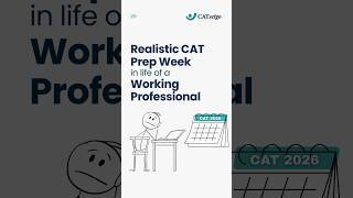 CAT Prep With a Full-Time Job | The Weekly Reality | CAT 2026 Guidance by IIMA Grad