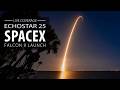 Live: SpaceX Falcon 9 rocket launches EchoStar 25 TV direct broadcast satellite from Cape Canaveral