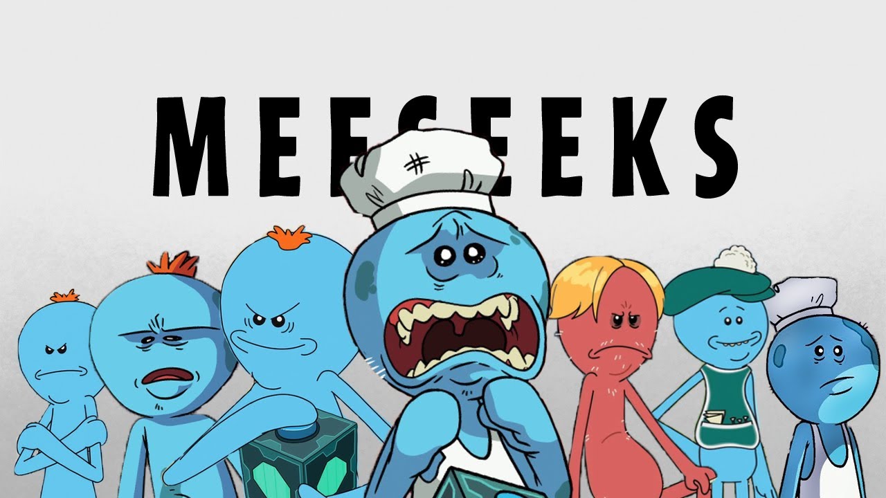 Mr. Meeseeks: The Ultimate Villains In Rick&Morty