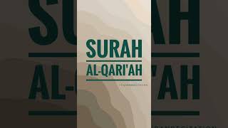 Surah Al-Qari'ah recitation by Sheikh Ibrahim Al Akhdar