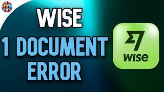 Wise Verify Account Fast — The 1 Document Error That Delays Most People
