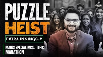 RRB PO/Clerk & SBI Clerk Mains Reasoning Puzzles | Puzzle Heist | Reasoning Marathon By Saurav Sir