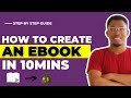 How To Create An Ebook For Free In 10mins With Canva | Step By Step Guide In 2021