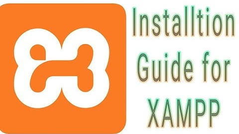 How to Install XAMPP Server on Your Computer