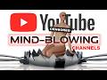 Youtube channels that will blow your friggin mind