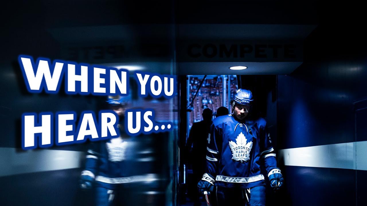 When You Hear Us / Toronto Maple Leafs Playoff Hype Video (2022) - YouTube