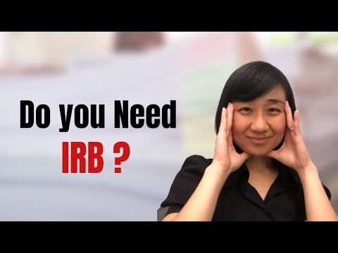 ვიდეო: როდის არის საჭირო irb-ის დამტკიცება?